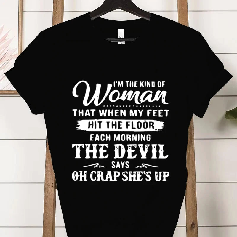 I Am That Kind of Woman” Graphic T-Shirt | Casual Statement Tee for Women