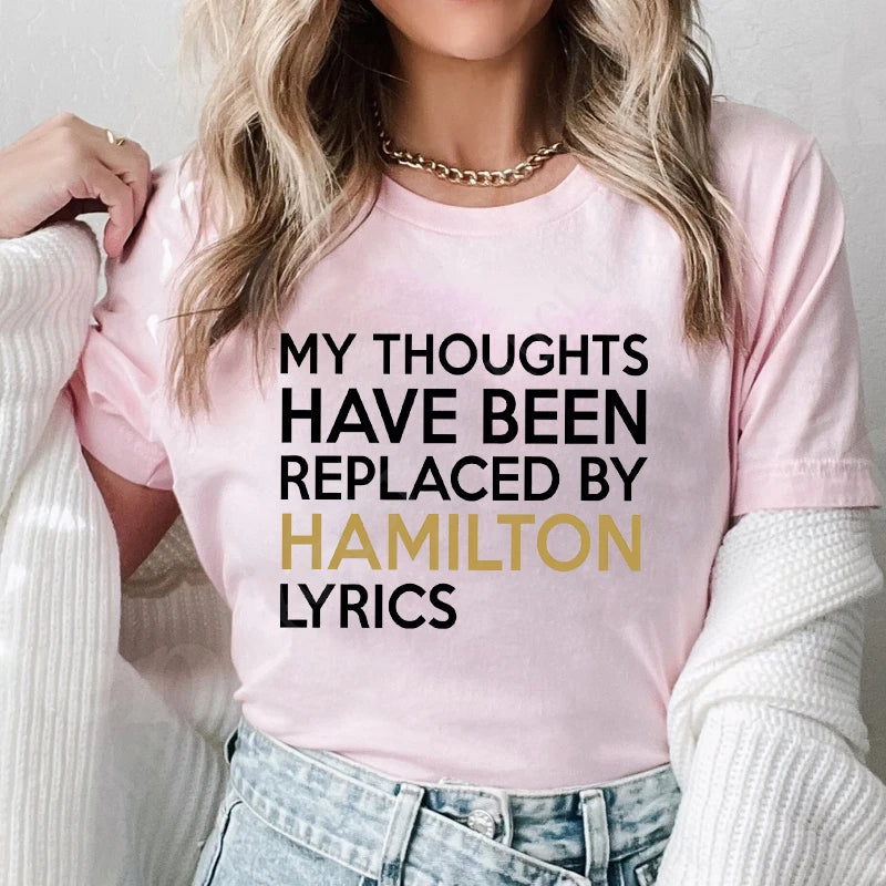 Hamilton Lyrics Graphic T-Shirt | Casual Modal Women’s Oversized Tee