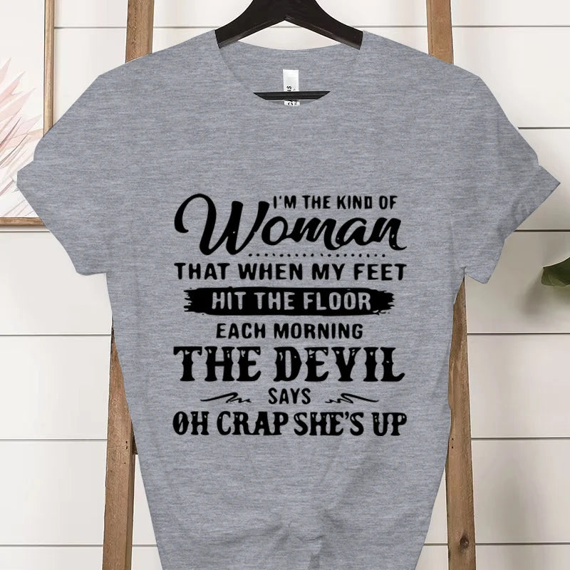 I Am That Kind of Woman” Graphic T-Shirt | Casual Statement Tee for Women