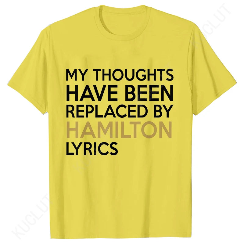 Hamilton Lyrics Graphic T-Shirt | Casual Modal Women’s Oversized Tee