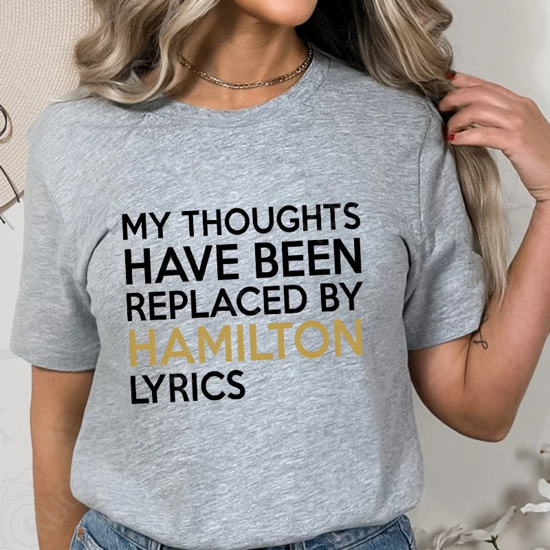 Hamilton Lyrics Graphic T-Shirt | Casual Modal Women’s Oversized Tee