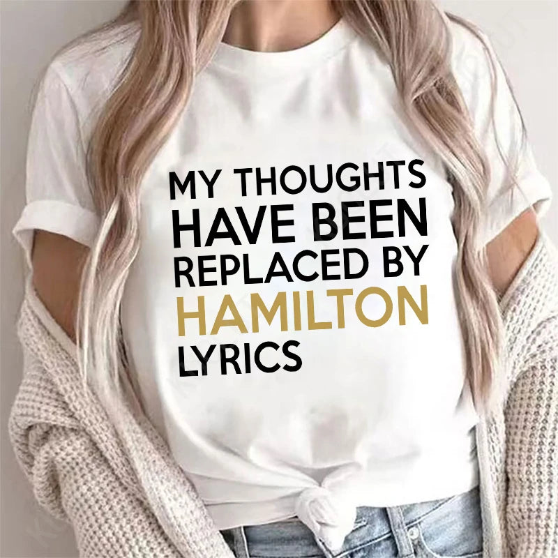 Hamilton Lyrics Graphic T-Shirt | Casual Modal Women’s Oversized Tee