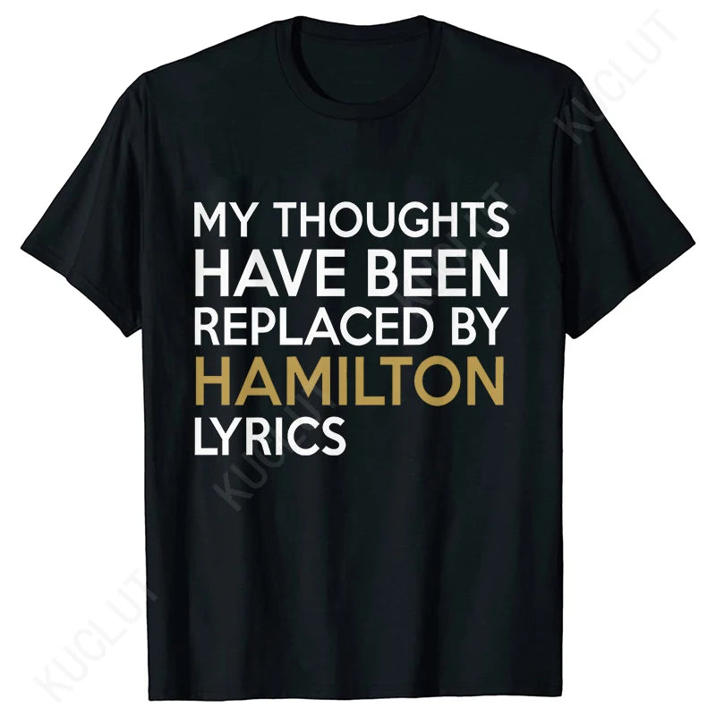 Hamilton Lyrics Graphic T-Shirt | Casual Modal Women’s Oversized Tee